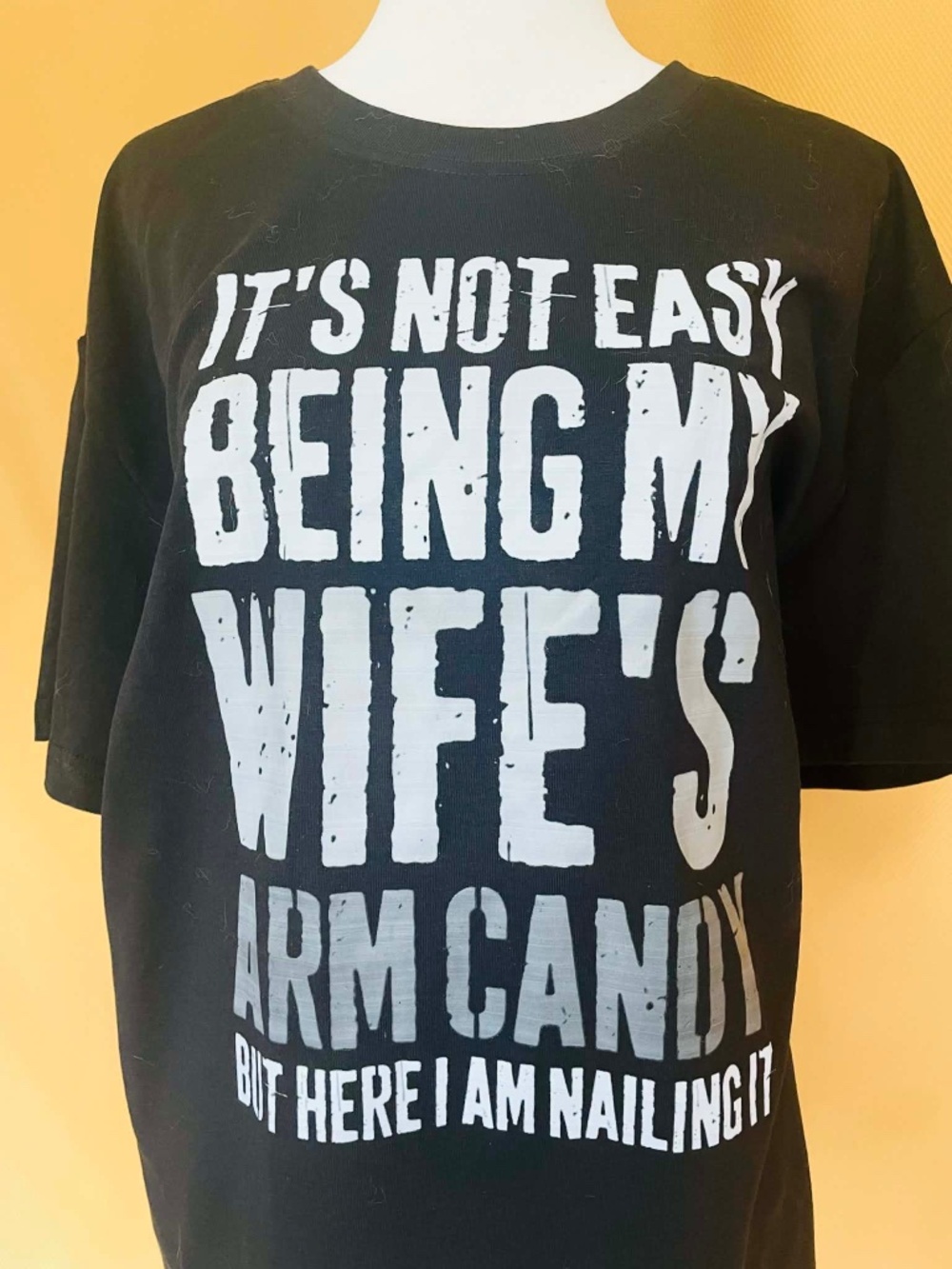 It's Not Easy Being My Wife Arm Candy Shirt, Husband Graphic T-Shirt Tee Wife L